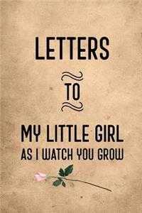 Letters to My Little Girl