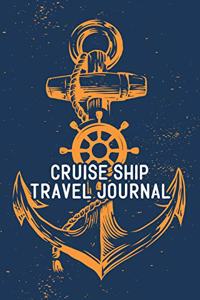 Cruise Ship Travel Journal