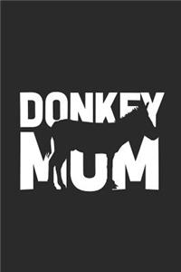 Donkey Mom