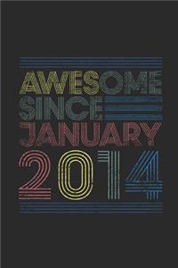Awesome Since January 2014