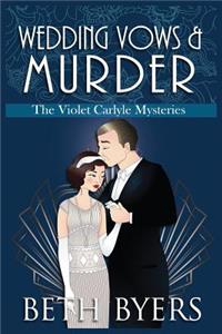 Wedding Vows & Murder