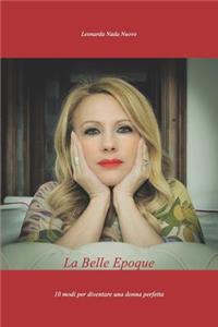 La Belle Epoque