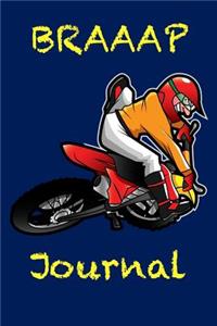 Braaap Journal