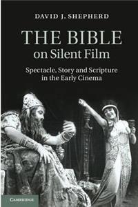 Bible on Silent Film