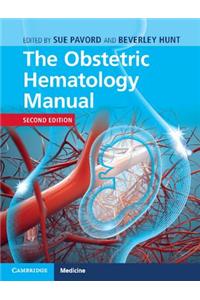 Obstetric Hematology Manual