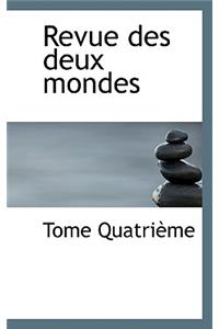 Revue Des Deux Mondes