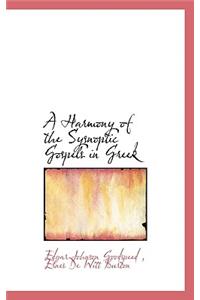 A Harmony of the Sysnoptic Gospels in Greek