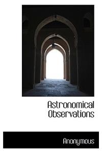 Astronomical Observations