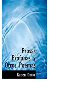Prosas Profanas y Otros Poemas