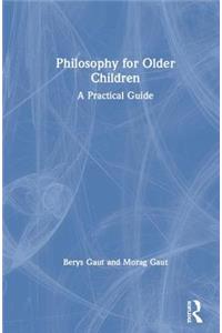 Philosophy for Older Children