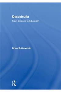 Dyscalculia: from Science to Education