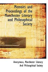 Memoirs and Proceedings of the Manchester Literary and Philosophical Society