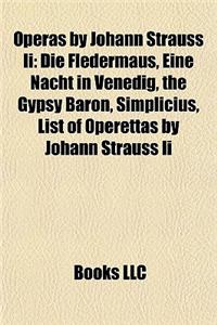 Operas by Johann Strauss II