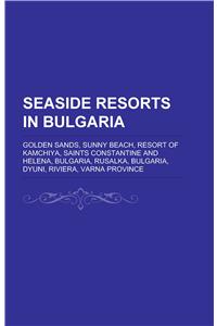 Seaside Resorts in Bulgaria