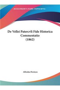 de Vellei Patercvli Fide Historica Commentatio (1862)