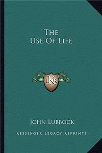 Use of Life