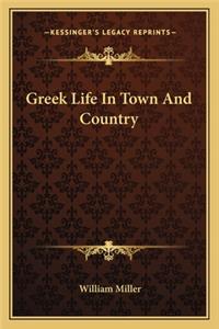 Greek Life in Town and Country