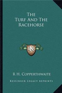 Turf and the Racehorse