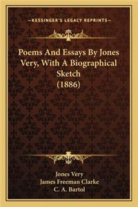 Poems and Essays by Jones Very, with a Biographical Sketch (1886)