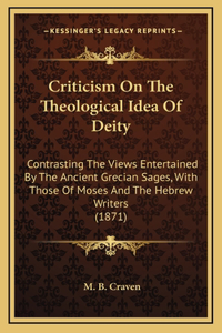Criticism on the Theological Idea of Deity