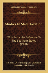 Studies in State Taxation