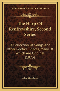 The Harp Of Renfrewshire, Second Series