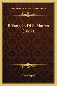 Vangelo Di S. Matteo (1862)