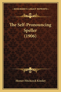 Self-Pronouncing Speller (1906)