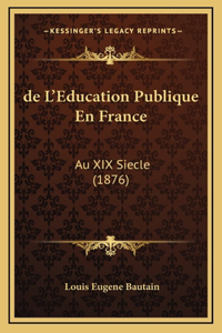 de L'Education Publique En France