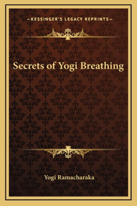 Secrets of Yogi Breathing