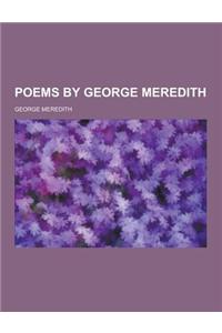 Poems by George Meredith