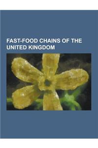 Fast-Food Chains of the United Kingdom