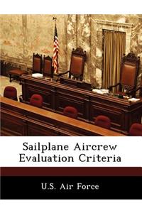 Sailplane Aircrew Evaluation Criteria
