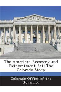 The American Recovery and Reinvestment ACT