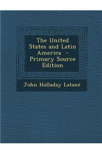 United States and Latin America