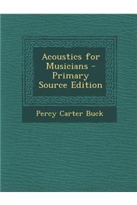 Acoustics for Musicians