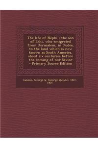 The Life of Nephi