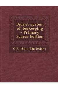 Dadant System of Beekeeping