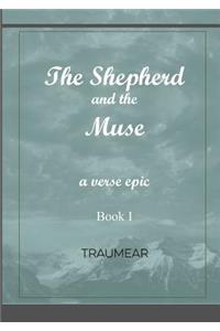 The Shepherd and the Muse - Book I