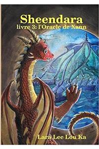 L'Oracle De Xann