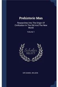 Prehistoric Man