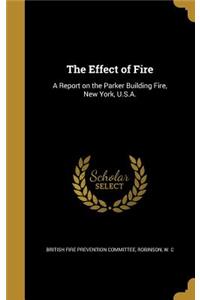 Effect of Fire