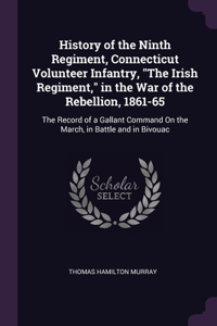 History of the Ninth Regiment, Connecticut Volunteer Infantry, 
