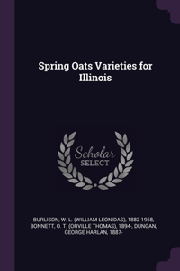 Spring Oats Varieties for Illinois