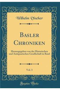 Basler Chroniken, Vol. 3