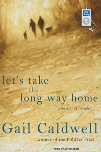 Let's Take the Long Way Home