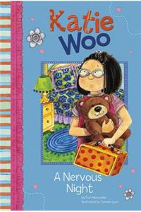 Katie Woo Nervous Night