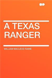 A Texas Ranger