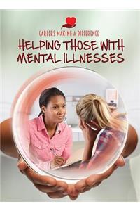 Helping Those with Mental Illnesses