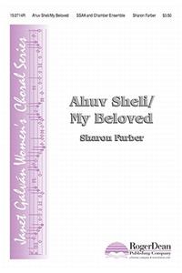 Ahuv Sheli/My Beloved